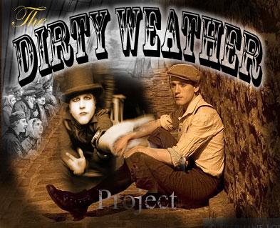 The Dirty Weather Project